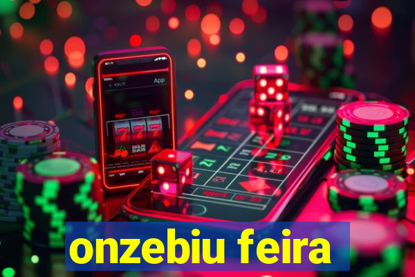 onzebiu feira